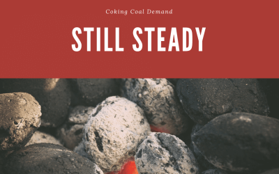 Coking Coal Demand Still Steady